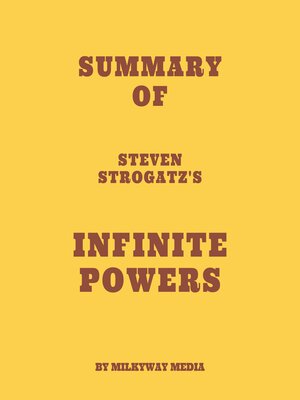 cover image of Summary of Steven Strogatz's Infinite Powers